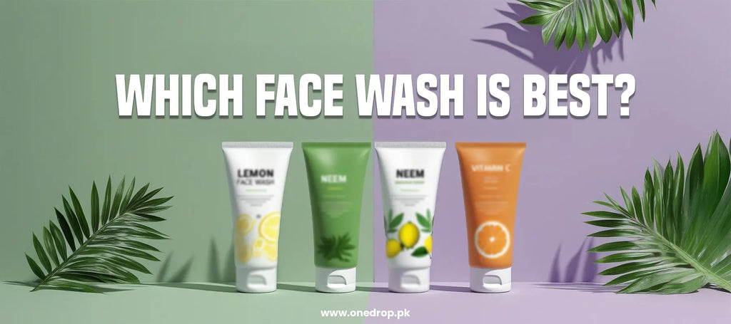 Discover-the-Best-Face-Wash-for-Every-Skin-Type-Today OneDropPak